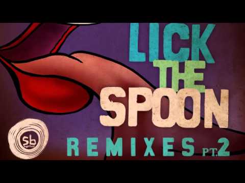 01 Foxy Cheex - Lick the Spoon (Dope Trik Remix) [Sugarbeat]