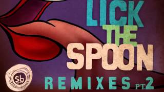 01 Foxy Cheex - Lick the Spoon (Dope Trik Remix) [Sugarbeat]