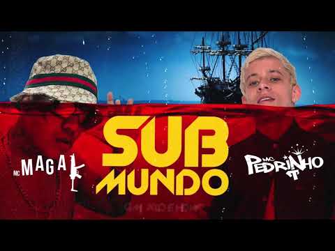 Mc magal e mc pedrinho - submundo (lyric vídeos) dj guil beats