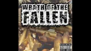 Wrath Of The Fallen - 2014 [FULL EP]
