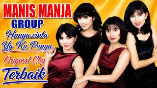 Download lagu MANIS MANJA GRUP HANYA CINTA YANG KAU PUNYA #lagulawas #lagujadul #lagurhomairama #lagu  mp3