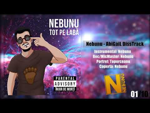 Nebunu - Abi Talent DissTrack