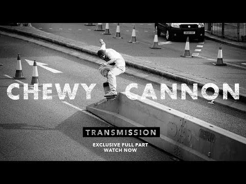 Transmission: Chewy Cannon - TransWorld SKATEboarding