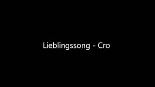 Lieblingssong - Cro