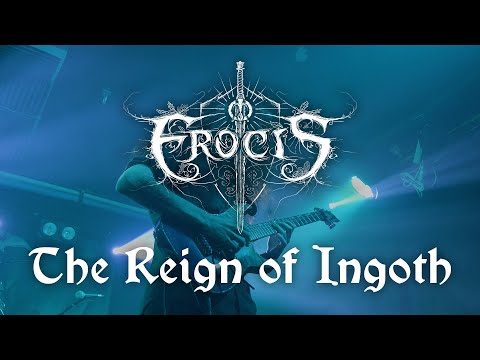 Erocis - The Reign of Ingoth (Official Video Clip)