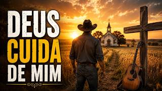 Deus Cuida de Mim | Louvor Country Gospel Sobre Fé, Esperança e Confiança em Deus.
