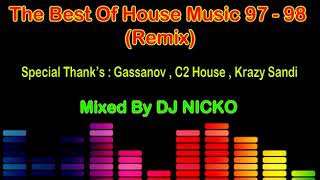Download lagu The Best Of House Music 97 - 98 (Remix) mp3 Download lagu The Best Of House Music 97 - 98 (Remix) mp3
