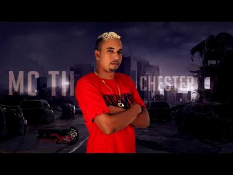 Mc TH Chester - Especial Funk Consciente