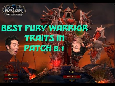 BFA 8.1 | Best Fury Warrior Azerite Trait Build!!!
