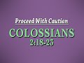 Proceed With Caution
