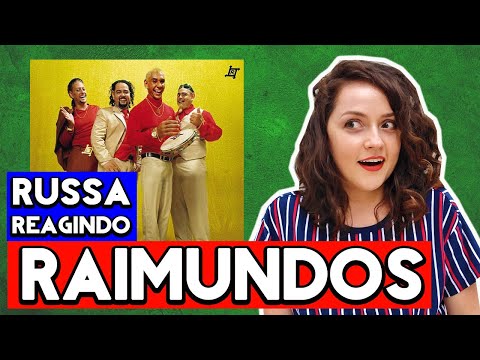 REAÇÃO | RAIMUNDOS | Gringa Reage | GRINGA RUSSA REAGINDO | Mulher de Fases e Me lambe