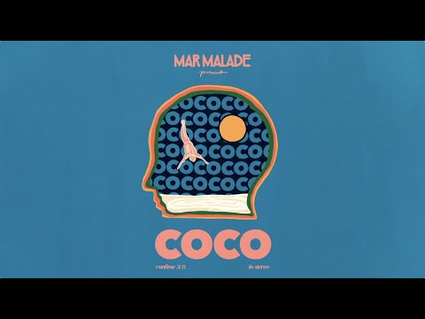 Mar Malade - »Coco« (Lyricvideo)