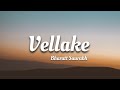 Vellake Lyrics Video Alekhya Harika Vinay Shanmukh Bharatt Saurabh Anirudh Ravichander S Vijay