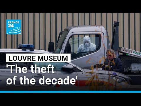 How did burglars pull off 'the theft of the decade' in 7 minutes at the Louvre? • FRANCE 24