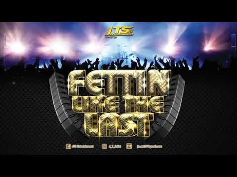 JTS Entertainment - Fettin Like the Last | Official Audio | 2022||NewVisionStudio||