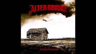 Alter Bridge - Fortress (lyrics)