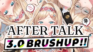 【FREETALK】3.0 BRUSHUP After Talk【NIJISANJI | Layla Alstroemeria】