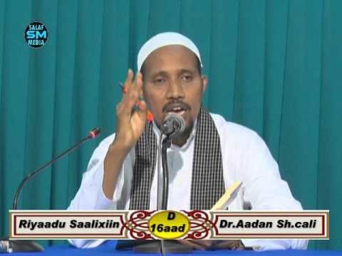 Riyaadu Saalixiin D 16aad || Dr Aadan Sh Cali