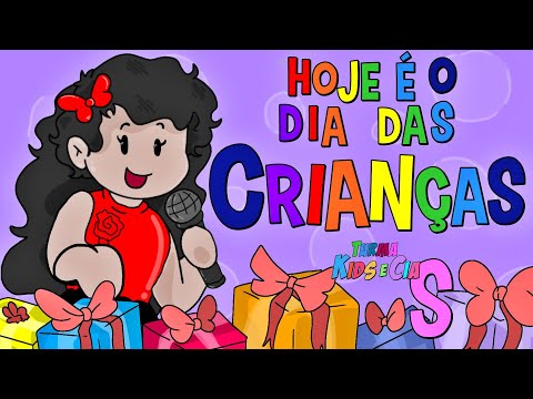 HOJE É O DIA DAS CRIANÇAS ♪ (Desenho Infantil) Turma Kids e Cia