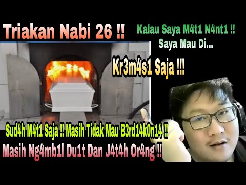 Nabi 26 Triak!Saya H1tung H4r1 M4t1 Or4ng Aja.. B1s4 !! Ada C4r4nya!! Benarkah Itu..?!!