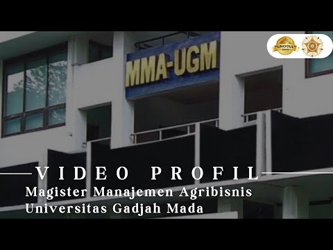 Video Profil Magister Manajemen Agribisnis UGM