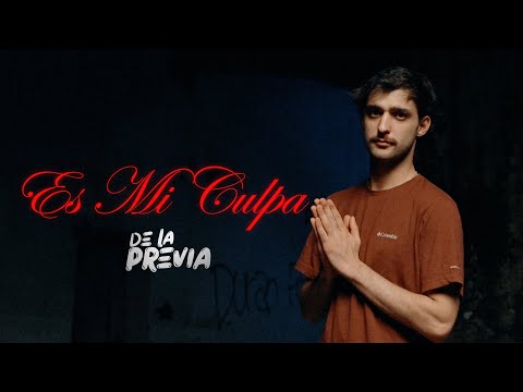 De La Previa - Es Mi Culpa