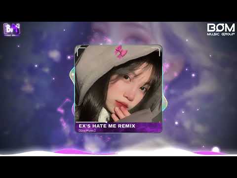 ♫ CHÚC EM VUI CHÚC EM CÓ THẬT NHIỀU MAY MẮN | EX'S HATE ME REMIX - NHẠC HOT TIK MỚI NHẤT 2024
