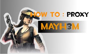 Dirty Bomb - How to use Proxy
