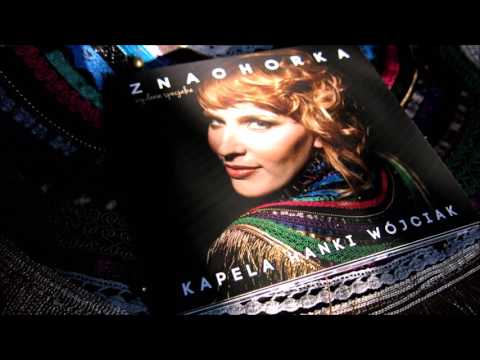 KAPELA Hanki Wójciak - Krew nie woda (Siedmiu chłopców) - official audio