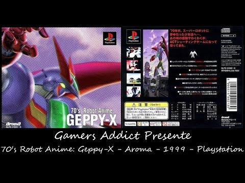 70's Robot Anime Geppy-X Playstation