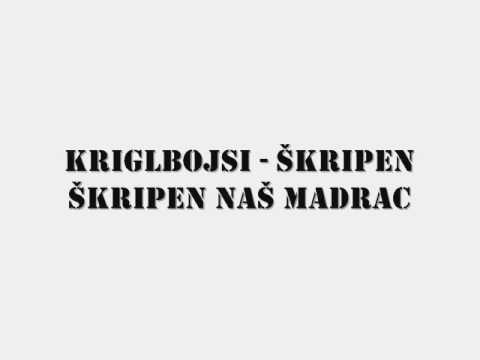 Kriglbojsi - Škripen škripen naš madrac by Dario
