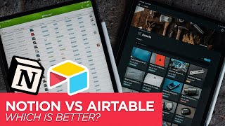 Notion vs Airtable - Which Is Best? A Detailed Comparison