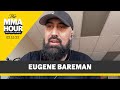 Eugene Bareman Gives His Take on UFC 284 IV Accusations | The MMA Hour