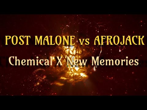 Post Malone, Afrojack, DubVision - Chemical X New Memories (Sakul Mashup) TIKTOK