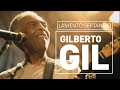 Gilberto Gil - Lamento sertanejo - DVD Fé na Festa ao vivo (2010)