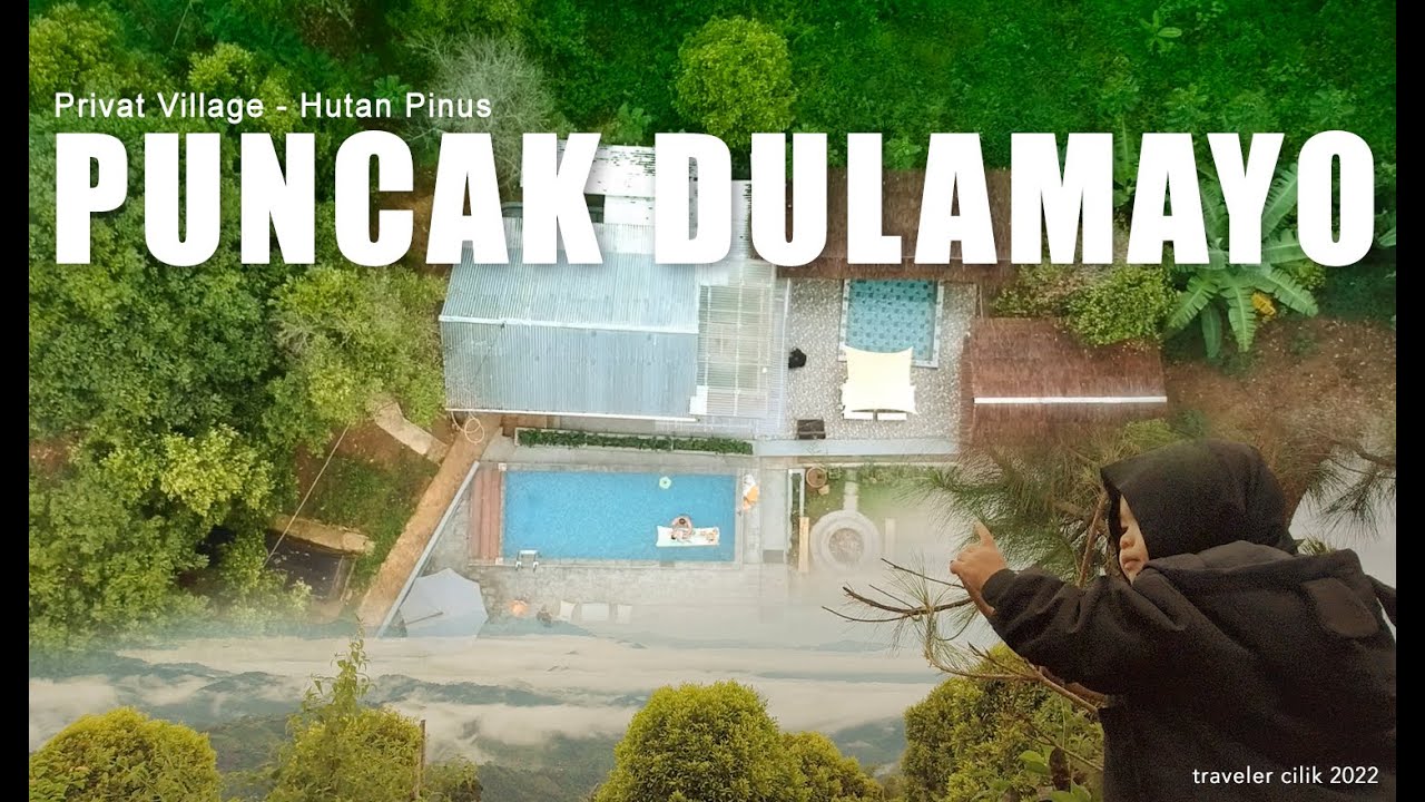 VILLA DI PUNCAK HUTAN PINUS DULAMAYO DENGAN KOLAM RENANG PRIBADI