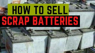 How to Sell Scrap Battery | Old battery rates | Battery Selling Ideas in Hindi
