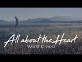 All About the Heart Pt 1 - Wes Martin