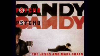 The Jesus and Mary Chain - Taste the Floor