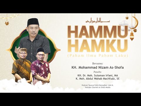 Konsep Shidq Dalam Perspektif Tasawuf | Hammu Hamku Eps #14