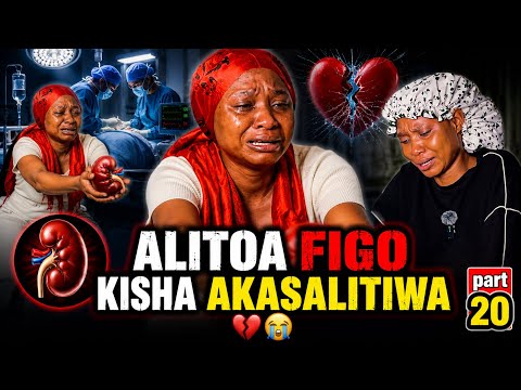 ALITOA FIGO KISHA AKASALITIWA 💔😭 | part 20