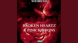 Broken Heartz & Pink Ribbons Music Video