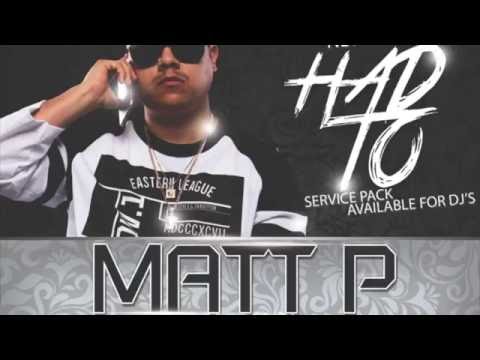 MATT P - Had To Ft. L-Ray (Prod. By Throwed On Da Beat) (Promotion Visual)