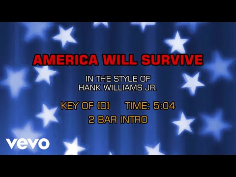 America Will Survive - Hank Williams Jr