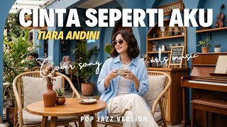 Download lagu LOVE LIKE ME - TIARA ANDINI | POP JAZZ COVER WILS MUSIC #wilsmusicrequest @IrvanPrayoga-f6o mp3