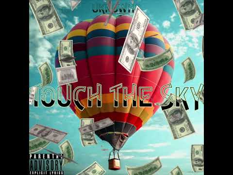 uKnoWho - Touch The Sky