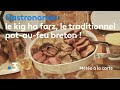 Gastronomie : le kig ha farz, le traditionnel pot-au-feu breton - Météo à la carte