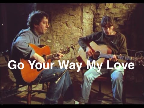 ANNE BRIGGS and BERT JANSCH - Go Your Way My Love