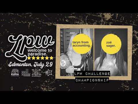 Taryn From Accounting vs. Zoë Sager | LPW 6: Welcome to Paradise [FULL MATCH]