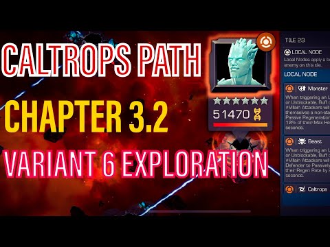 Variant 6 Chapter 3.2 Caltrops Path | Marvel Contest Of Champions